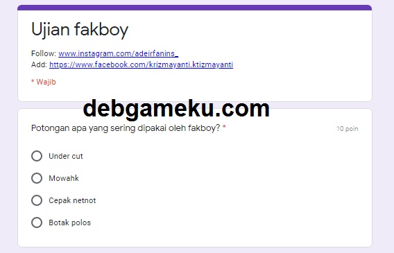 Link Ujian Tes Fakboy Google Form Docs Terpopuler 2020