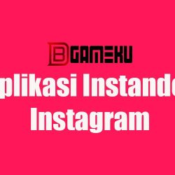 Aplikasi Instander Instagram