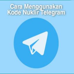 Cara Gunakan Kode Nuklir Telegram Dengan Mudah