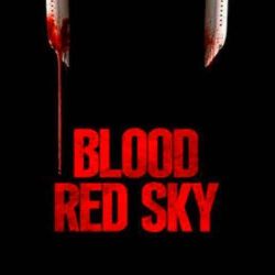Nonton film blood red sky full movie sub