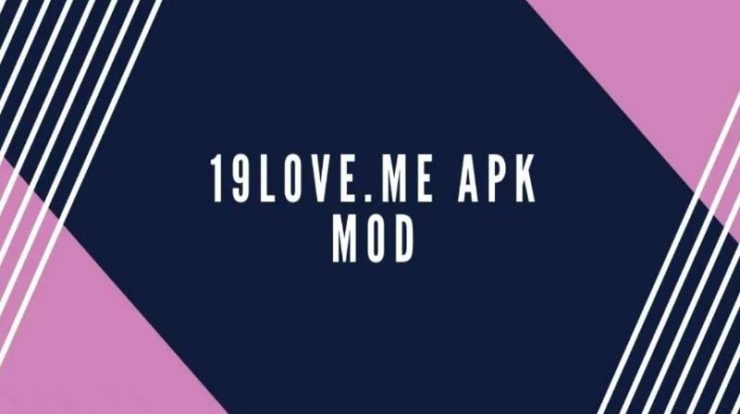 Download 19Love.me Mod Apk Terbaru