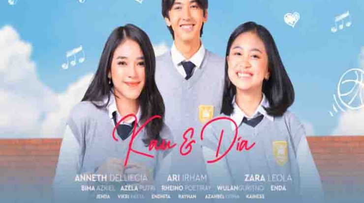 Nonton Film Kau & Dia (2021) Full Movie