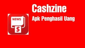 Cashzine Apk Penghasil Uang,  Amankah?