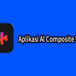 Download Al Composite Video Apk Versi Terbaru
