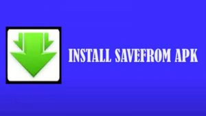 Download Savefrom Mod Apk Versi  