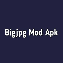 Download Bigjpg Mod Apk Versi Terbaru