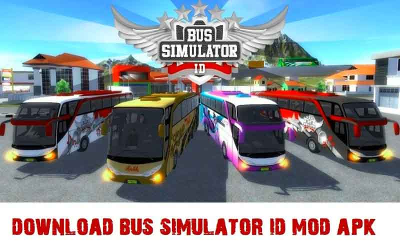 Download Bus Simulator Indonesia Mod Apk Versi Terbaru  Debgameku