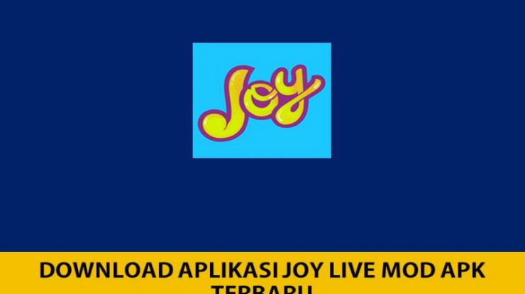 Download Joy Live Mod Apk Versi Terbaru