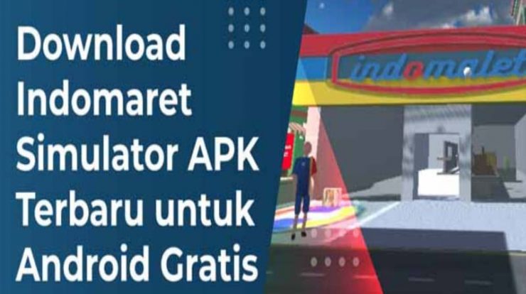 Download Indomaret Simulator Mod Apk Versi Terbaru