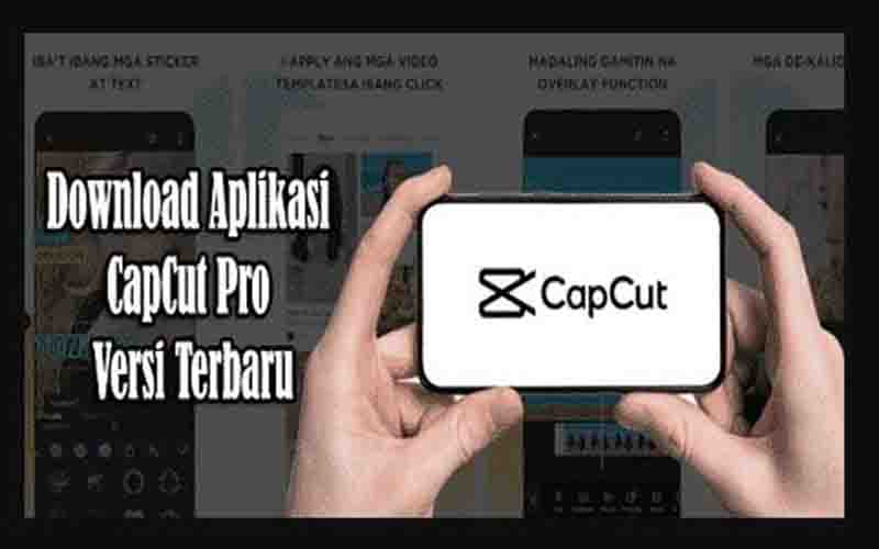 Download CapCut Pro Mod APK Versi No Watermark 2022