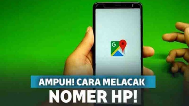 Cara Melacak Nomor Hp Tanpa Aplikasi Paling Mudah