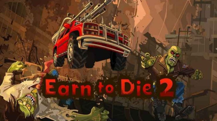 Download Earn to Die 2 Mod Apk Unlimited Money Versi Terbaru