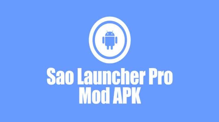 Download SAO Launcher Pro Apk v4.0.3 Full Fitur Gratis