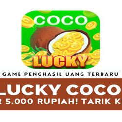 Lucky Coco Apk Penghasil Uang, Apakah Aman?