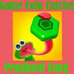 Game Coin Catcher Apk Penghasil Uang Apakah Penipuan?