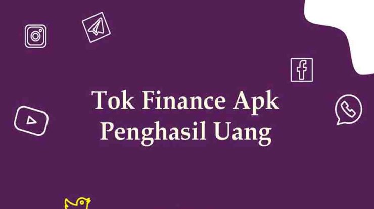 Tok Finance Apk Penghasil Uang Apakah Penipuan?