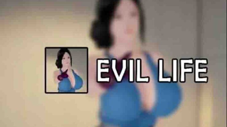 Download Evil Life Mod Apk Unlimited Money Terbaru 2022