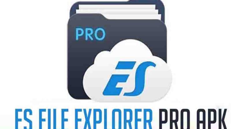 Download ES File Explorer Pro Apk Versi Terbaru 2022