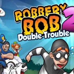 Download Robbery Bob 2 Mod Apk Versi Terbaru 2022