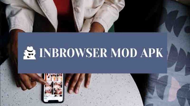 Download Inbrowser Mod Apk Tanpa Iklan Terbaru 2023