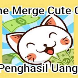 Merge Cute Cats Apk Penghasil Uang Apakah Membayar?